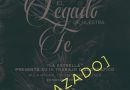 Aplazado el Legado de Nuestra Fe